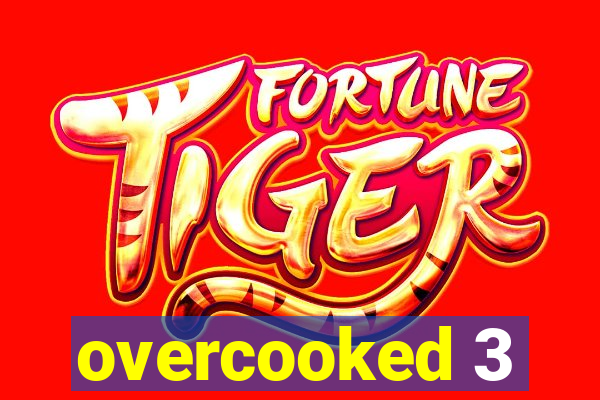 overcooked 3